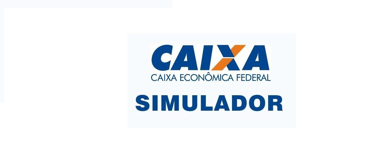 Simulador Caixa Como Funciona E As Novidades 2021